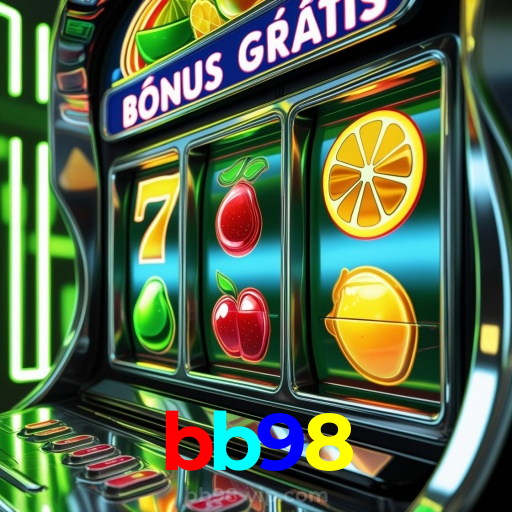 bb98:Gire as slots e conquiste jackpots de tirar o fôlego!