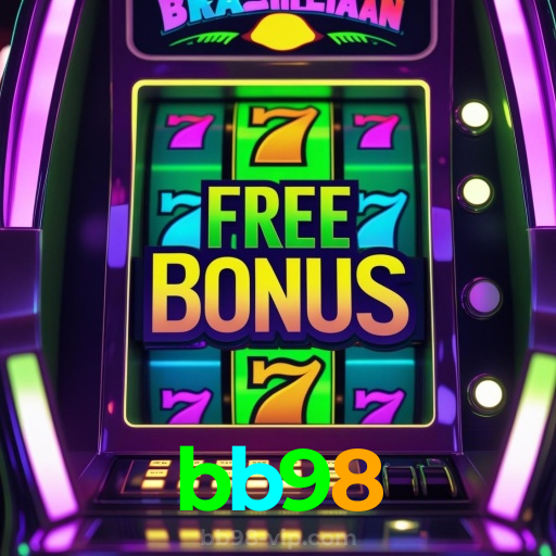 bb98：Aposte agora e ganhe no melhor cassino online!