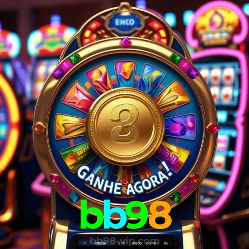 bb98:Entre no cassino e comece a ganhar agora mesmo!