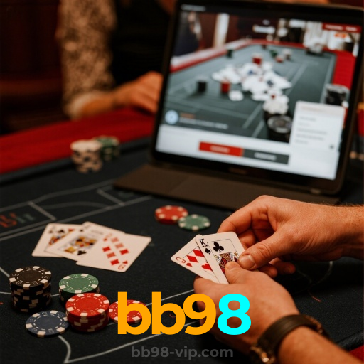 bb98:Jogue poker, aposte no futebol e vença com grandes vitórias no cassino online!